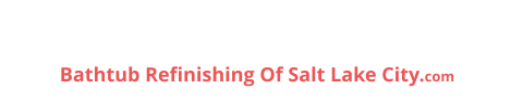 Bathtub Refinishing Of Salt Lake City.com